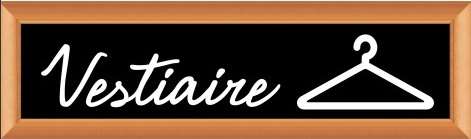 Image de PLAQUE TERRA FAUX CADRE BOIS 'VESTIAIRE' (FTS.17X5CM)