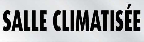 Image de PLAQUE PVC ALU ADHÉSIF 'SALLE CLIMATISÉE' (FTS.17X5CM)